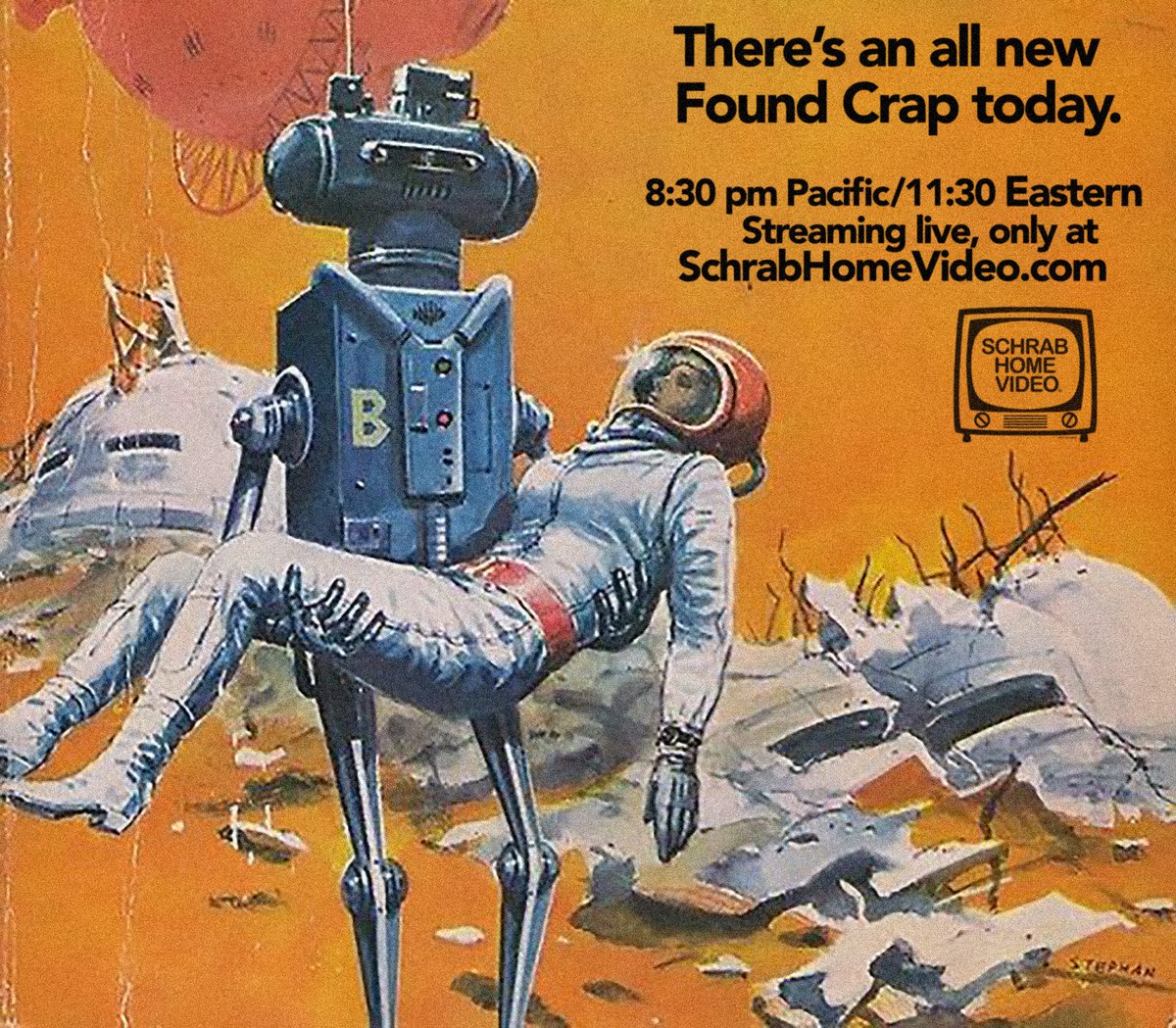 RobSchrab's tweet photo. There's an ALL NEW FOUND CRAP TONIGHT! 8:30pm Pacific/11:30pm Eastern! Streaming LIVE only at https://t.co/8Qa0GEbuF3! #SHVFoundCrap https://t.co/COEPalLU15