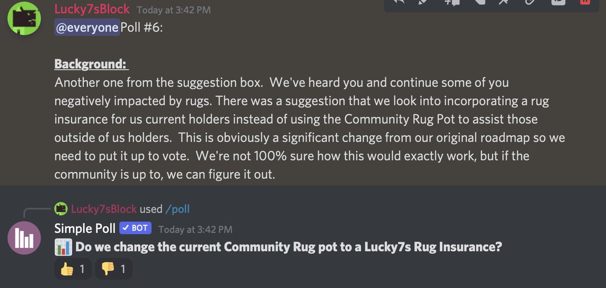 Anon6778's tweet photo. 🚨 New Poll Alert 🚨

This is a new poll from our discord suggestion box!  Community is to vote on whether we change the Community Rug Pot to #Lucky7s #Rug Insurance.  Lucky7s holders would apply to get a payout if they were recently rugged. https://t.co/O6o5axieic