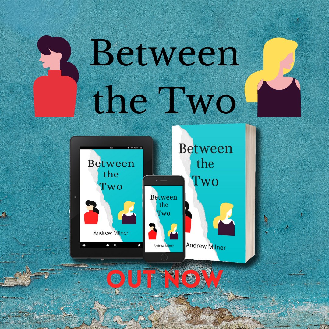 amilnerbooks's tweet photo. Between the Two is available in paperback, kindle AND hardback.. I know I spoil you !!
So, what's it about?

https://t.co/T5MPc8NOD8

#andrewmilnerbooks https://t.co/PxbnbQ4L0z
