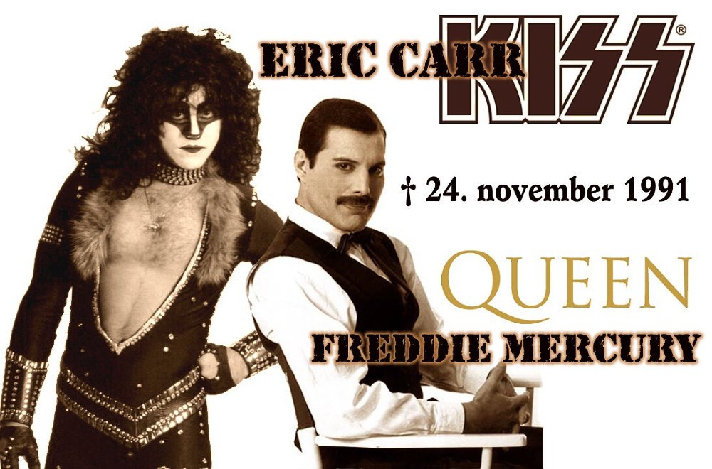 The Day The Music Died, 11/24/91: #FreddieMercury (#Queen, <a href="/QueenWillRock/">Queen</a>) and #EricCarr (<a href="/KISSOnline/">KISS</a>, <a href="/EricCarr_TheFox/">Eric Carr - KISS</a>), R.I.P. Two rock ’n’ roll legends died 30 years ago today, and all you got was this cheesy video: youtube.com/watch?v=T0bCP2…