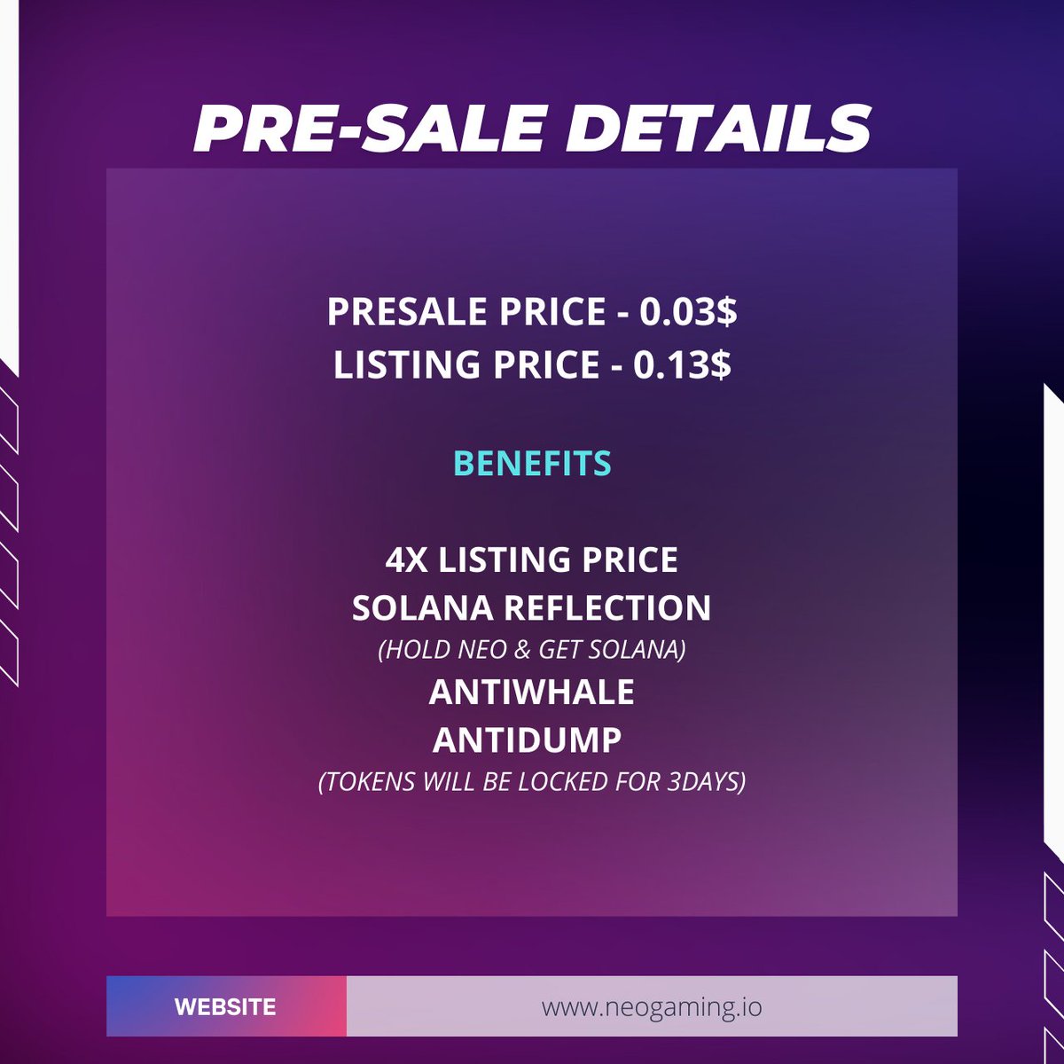 Presale Price - 0.03$ Listing Price - 0.13$ Benefits 4x Listing Price Solana  Reflection (Hold Neo & Get Solana) Antiwhale Antidump (Tokens Will Be  Locked For 3days) @CoinMarketCap @coingecko