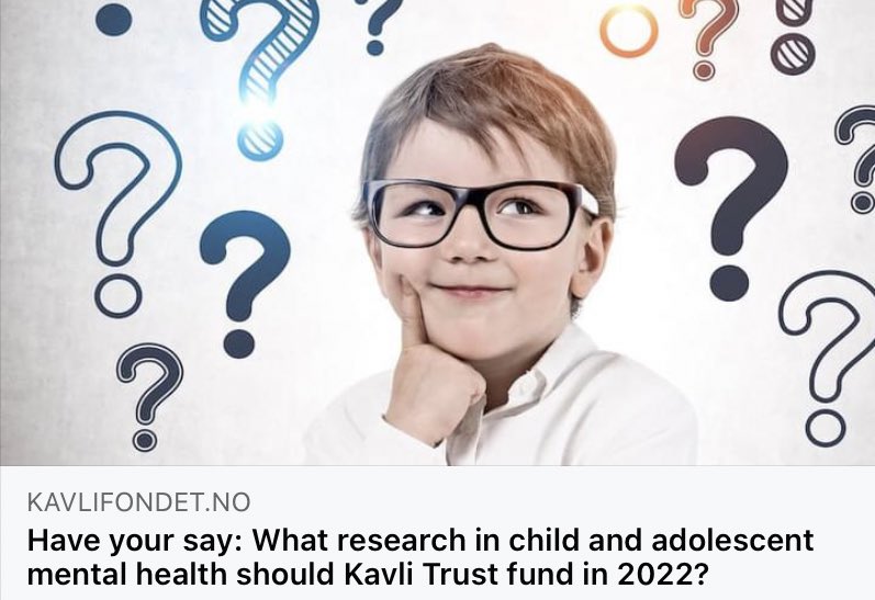 REMINDER Kavli Trust invites patients, carers and health professionals involved with child and adolescents mental health to give their opinion into where our research grants should be prioritised in 2022. Take the survey by the 25th of November: kavlifondet.no/en/2021/11/wha…