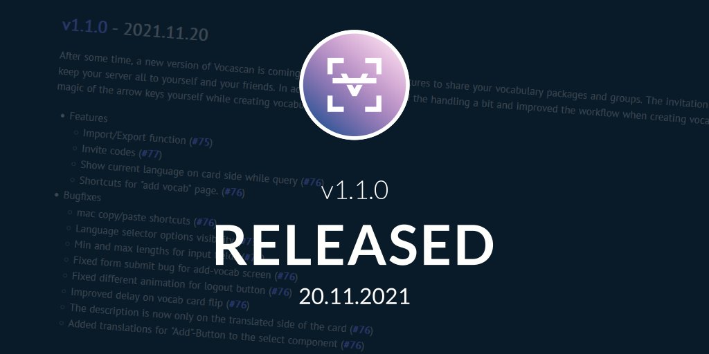 vocascan's tweet photo. UPDATE v1.1.0
After another successful 5 months of development, we present the next version of the Vocabulary Trainer App.

➡️All info here: https://t.co/w2lPZQQGFW

#update #school #Schule #vocabulary #apptrainer #learning #development #release https://t.co/7AchucgTi8