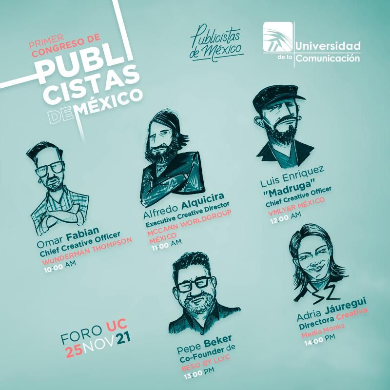 Nos vemos el 24 y 25 de Noviembre en las pláticas del primer congreso de Publicistas de México!

Conoce quiénes están detrás de las campañas y agencias más importantes en México e inspírate con su trabajo. 

La <a href="/UC_oficial/">Universidad de la Comunicación</a> te invita a este evento de forma presencial.