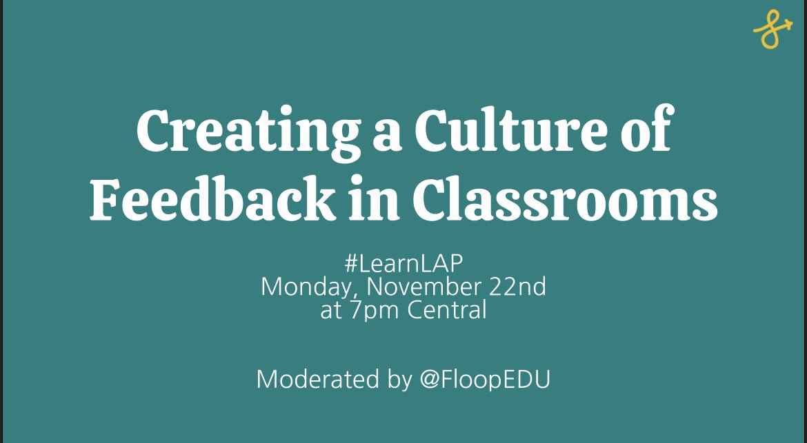 "Creating a Culture of Feedback in Classrooms"

Please join <a href="/FloopEdu/">Floop - The Feedback Loop</a> MONDAY at 7pm Central for #LearnLAP!

#txhsfbchat #globalclassroom #EDthink #bcedchat #wyoedchat #caedchat #edtech #education #asiaEdchat #satchat #Nt2t #catholicedchat #leadupchat #iteachphysics #satchatwc