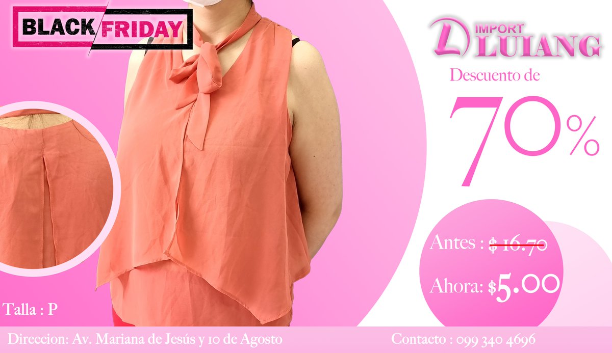 ImportLuiang's tweet photo. ESTE Black Friday TENEMOS LOS MEJORES DESCUENTO PARA TODAS LAS MUJERES  .
TENEMOS BLUSA DE 50% HASTA 70% DE DESCUENTOS .
YA ESTAMOS COMENZANDO LAS OFERTA NO TE PIERDAS ESTA OPORTUNIDAD.
CONTACTO:0993404696 - 0985451268 
ESTAMOS UBICADO EN AV.MARIANA DE JESUS 
SOMOS TIENDA FISICA https://t.co/T9HHxvrPrd