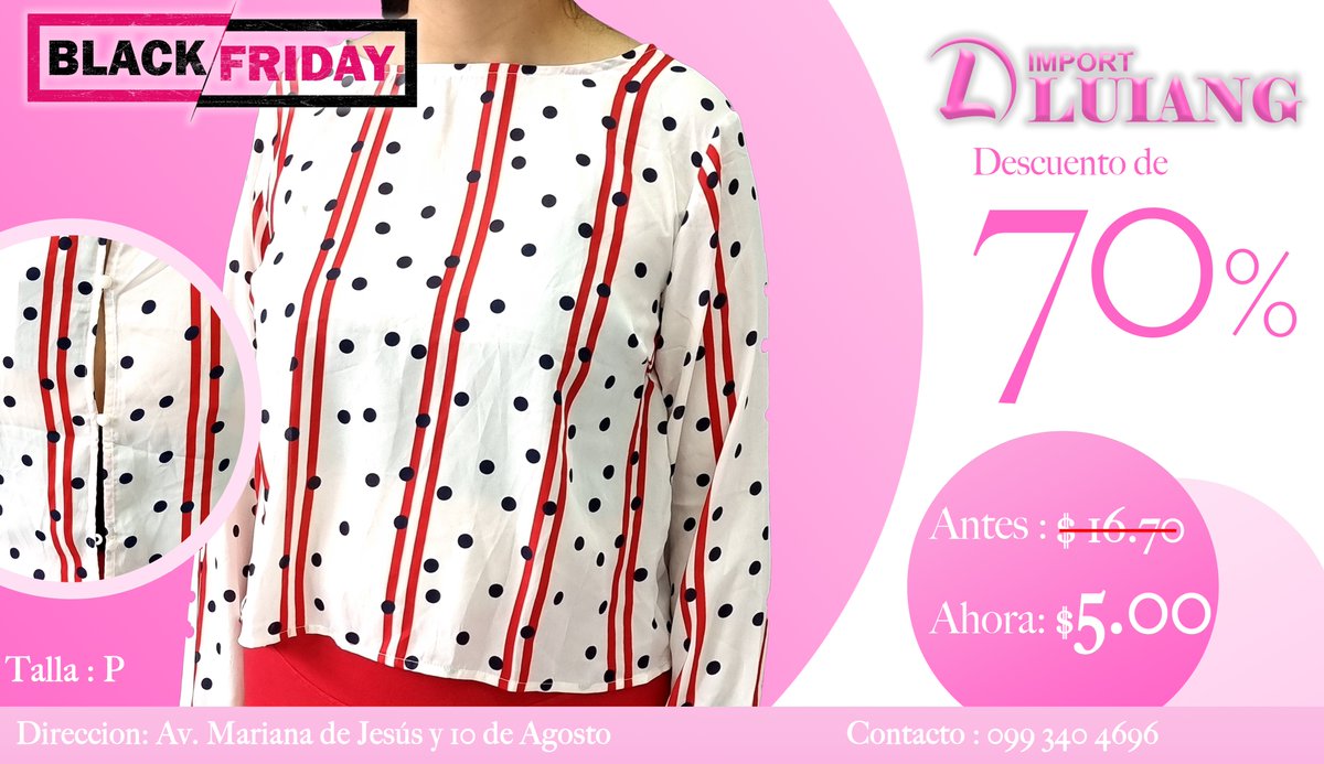 ImportLuiang's tweet photo. ESTE Black Friday TENEMOS LOS MEJORES DESCUENTO PARA TODAS LAS MUJERES  .
TENEMOS BLUSA DE 50% HASTA 70% DE DESCUENTOS .
YA ESTAMOS COMENZANDO LAS OFERTA NO TE PIERDAS ESTA OPORTUNIDAD.
CONTACTO:0993404696 - 0985451268 
ESTAMOS UBICADO EN AV.MARIANA DE JESUS 
SOMOS TIENDA FISICA https://t.co/T9HHxvrPrd