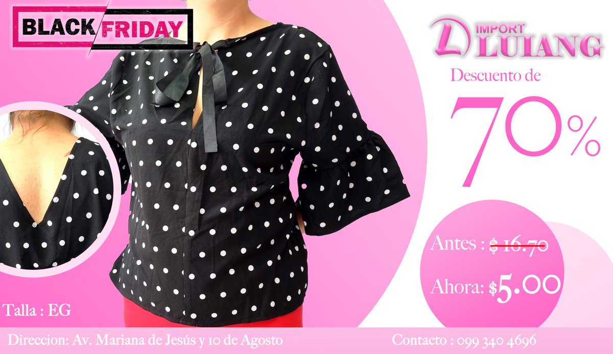 ImportLuiang's tweet photo. ESTE Black Friday TENEMOS LOS MEJORES DESCUENTO PARA TODAS LAS MUJERES  .
TENEMOS BLUSA DE 50% HASTA 70% DE DESCUENTOS .
YA ESTAMOS COMENZANDO LAS OFERTA NO TE PIERDAS ESTA OPORTUNIDAD.
CONTACTO:0993404696 - 0985451268 
ESTAMOS UBICADO EN AV.MARIANA DE JESUS 
SOMOS TIENDA FISICA https://t.co/FwMaOtkDNN