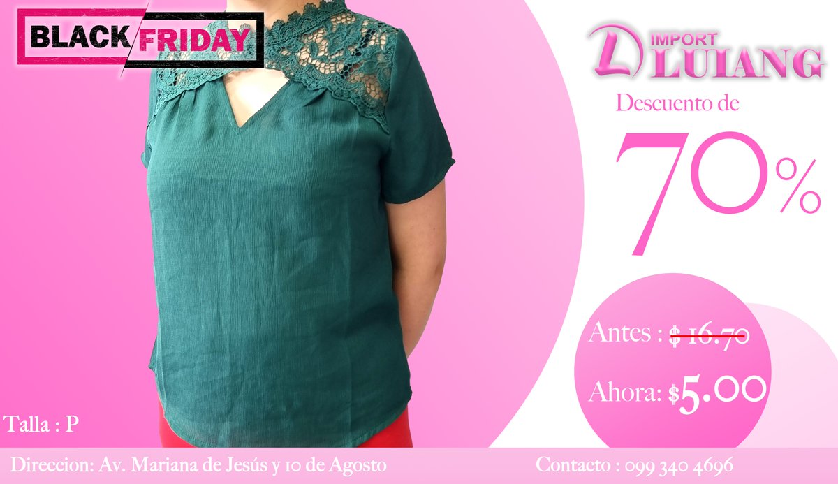 ImportLuiang's tweet photo. ESTE Black Friday TENEMOS LOS MEJORES DESCUENTO PARA TODAS LAS MUJERES  .
TENEMOS BLUSA DE 50% HASTA 70% DE DESCUENTOS .
YA ESTAMOS COMENZANDO LAS OFERTA NO TE PIERDAS ESTA OPORTUNIDAD.
CONTACTO:0993404696 - 0985451268 
ESTAMOS UBICADO EN AV.MARIANA DE JESUS 
SOMOS TIENDA FISICA https://t.co/CWziTeo2c3