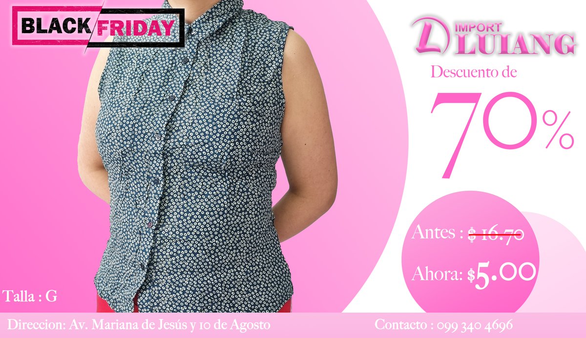 ImportLuiang's tweet photo. ESTE Black Friday TENEMOS LOS MEJORES DESCUENTO PARA TODAS LAS MUJERES  .
TENEMOS BLUSA DE 50% HASTA 70% DE DESCUENTOS .
YA ESTAMOS COMENZANDO LAS OFERTA NO TE PIERDAS ESTA OPORTUNIDAD.
CONTACTO:0993404696 - 0985451268 
ESTAMOS UBICADO EN AV.MARIANA DE JESUS 
SOMOS TIENDA FISICA https://t.co/2PrdgPWoh1