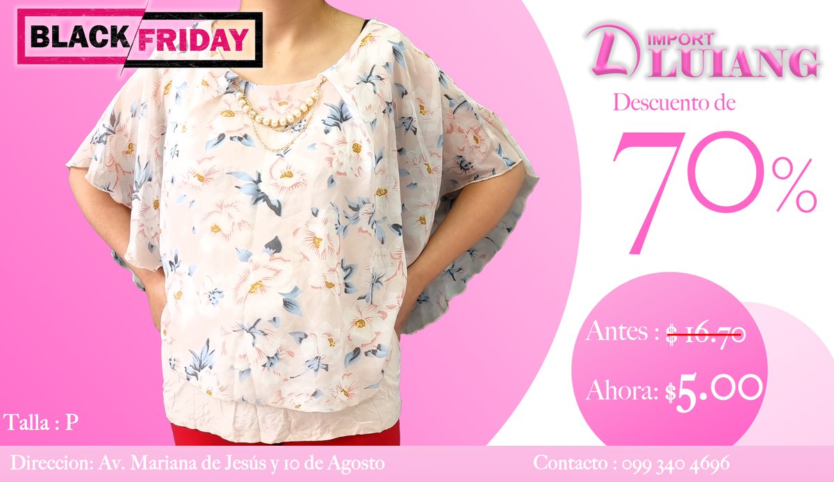 ImportLuiang's tweet photo. ESTE Black Friday TENEMOS LOS MEJORES DESCUENTO PARA TODAS LAS MUJERES  .
TENEMOS BLUSA DE 50% HASTA 70% DE DESCUENTOS .
YA ESTAMOS COMENZANDO LAS OFERTA NO TE PIERDAS ESTA OPORTUNIDAD.
CONTACTO:0993404696 - 0985451268 
ESTAMOS UBICADO EN AV.MARIANA DE JESUS 
SOMOS TIENDA FISICA https://t.co/2PrdgPWoh1