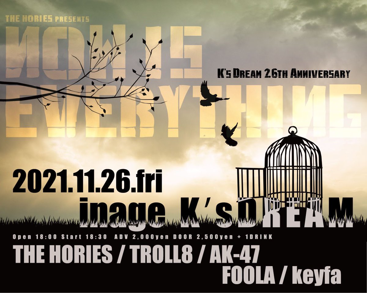 ginrei_mudhoney's tweet photo. 次回ライブ行く予定は、11/26(金)。
最高のバンド揃いです。
期待してます。
特にお初のAK-47。
楽しみ🤓
終わった後、初スタジオ💀
大丈夫かな身体持つかな(笑)
#NOWIS
#HORIES
#TROLL8
#FOOLA
#Keyfa
#AK47
#稲毛Ksdream https://t.co/ANCIGR4H7u