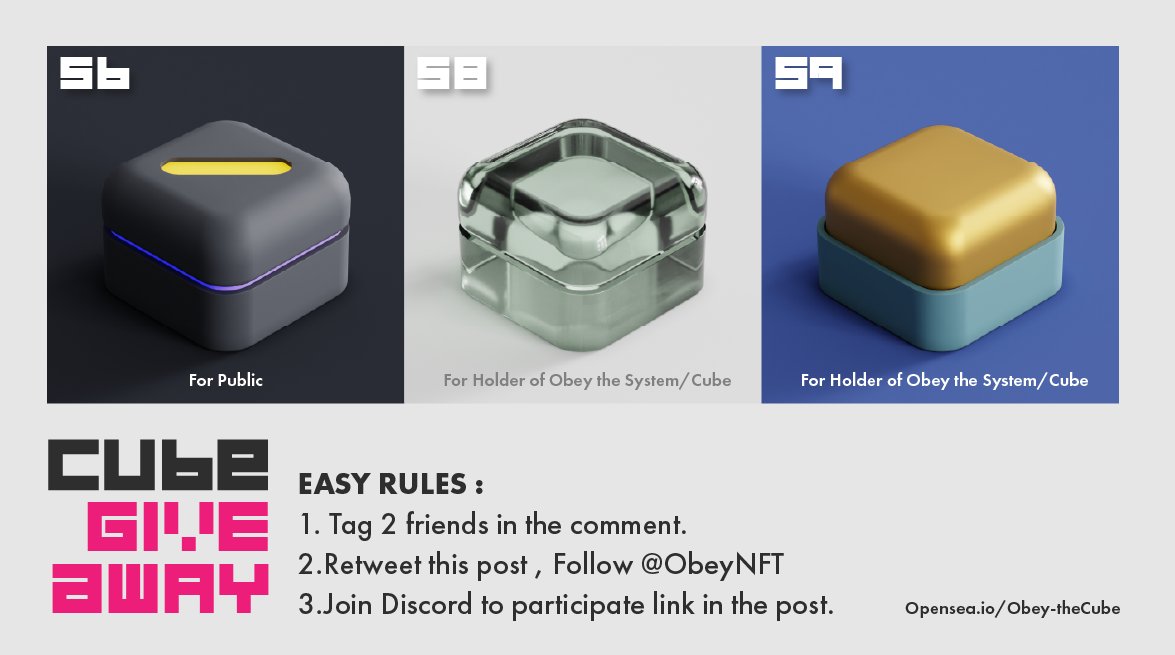 ObeyNFT's tweet photo. Cube Giveaway Time! π§β‘οΈ
β¨Easy Rulesβ¨
1. Tag 2 friends in the comment.
2.Retweet this post , Follow @ObeyNFT
3.Join Discord to participate https://t.co/0FS1MazemM
https://t.co/KRx7u97WWd
#NFT #NFTCommunity #OpenSeaNFT #3D #ThaiNFT #NFTdrop #ObeyTheSystem #ObeytheCube https://t.co/z5vAH5gbOJ