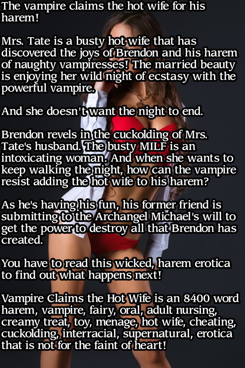 NLPublications's tweet photo. Vampire Claims the Hot Wife (The Vampire's Sultry Harem 13) #Harmen #LPRTG #SSRTG
https://t.co/fFp7i9TBMu https://t.co/niQRaswT5G