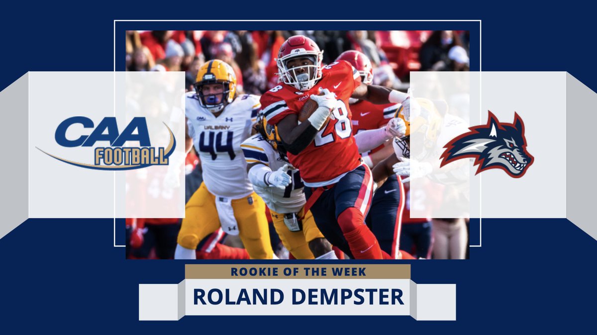 CAA Football (@caafootball) on Twitter photo 🏈 #CAAFB Rookie of the Week
Roland Dempster rushed for a career-high 160 yards on 19 carries to help <a href="/StonyBrookFB/">Stony Brook Football</a> defeat UAlbany, 36-14, in the Battle of the Golden Apple
📰 bit.ly/3CDxtXp 🏈 #CAAFB Rookie of the Week
Roland Dempster rushed for a career-high 160 yards on 19 carries to help <a href="/StonyBrookFB/">Stony Brook Football</a> defeat UAlbany, 36-14, in the Battle of the Golden Apple
📰 bit.ly/3CDxtXp