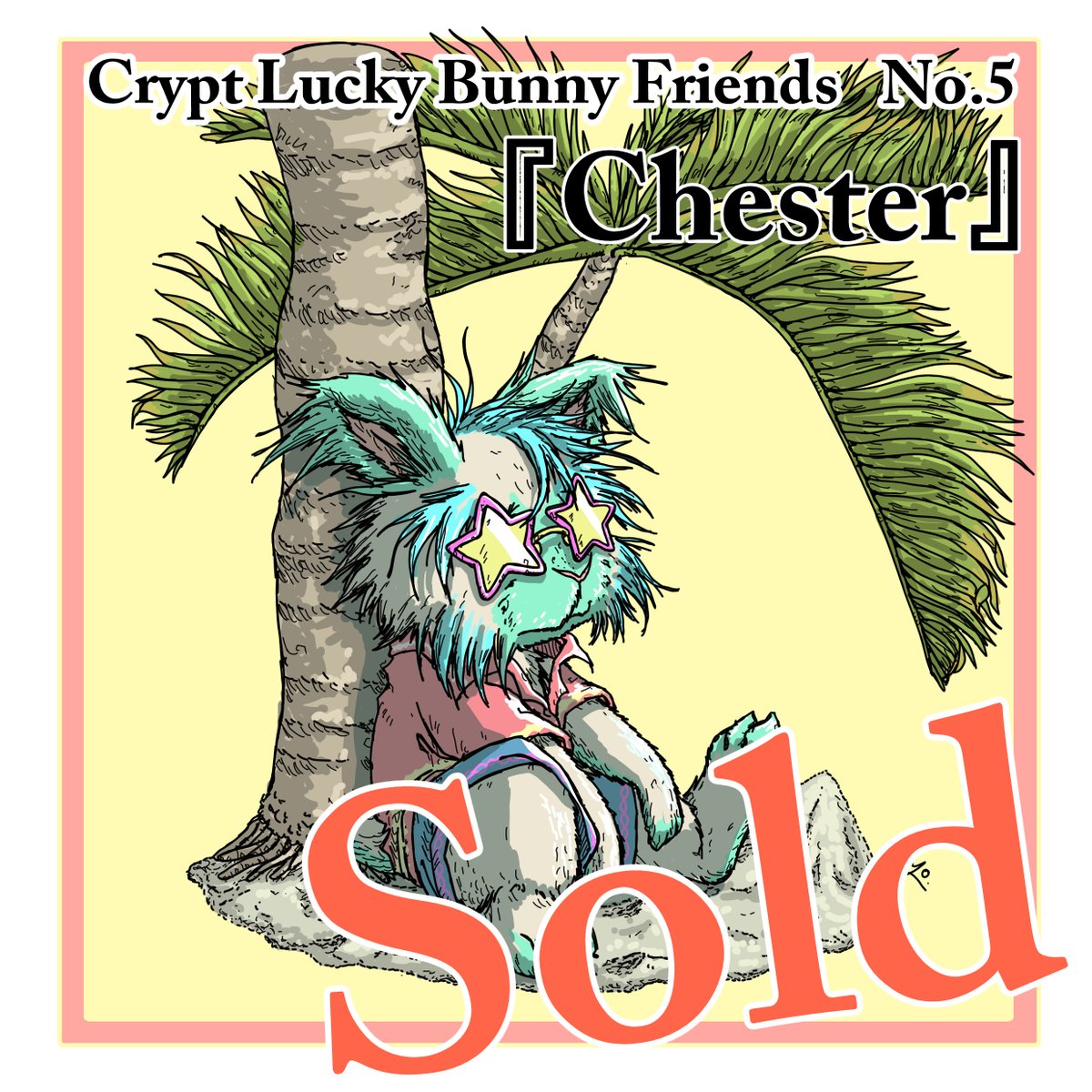 Sold. Thank you so much @Etienne_Regis .
This "Chester" is happy to have a new friend.

#NFTdrop #NFTartist #NFTsold #cryptoluckybunnyfriends #clbf 
#クリプトラッキーバニーフレンズ #NFTJapan 
#NFT #nftcollector #NFTcomunity #OpenSeaNFT  #clbf 

https://t.co/mn13meKUsk 