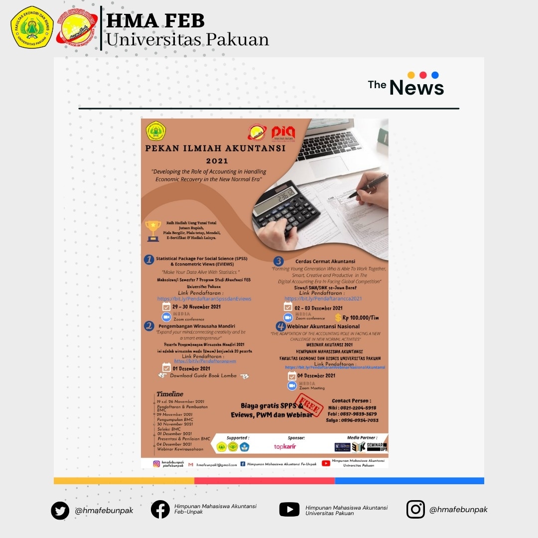 hmafeunpak's tweet photo. Hallo kami kembali, siapa nih yang antusias dengan Pekan Ilmiah Akuntansi 2021?

🔔Kami dari Himpunan Mahasiswa Akuntansi Periode 2021/2022 Fakultas Ekonomi dan Bisnis Universitas Pakuan dengan bangga mempersembahkan ✨Pekan Ilmiah Akuntansi 2021✨ https://t.co/zfifQcUoO3 https://t.co/wknzXSalqe