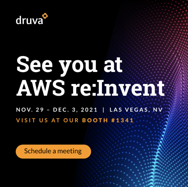Heading to AWS #reInvent21? Schedule a meeting to learn how we’re making data resilient, secure, accessible, and actionable for organizations worldwide with the Druva Data Resiliency Cloud. druva.info/3qY3dUR #DruvareInvent #DataResiliency