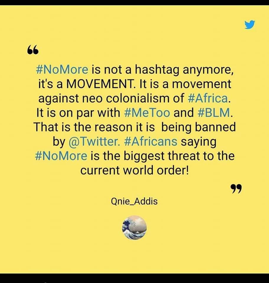 DrShumete's tweet photo. '#NoMore is the biggest threat to the current world order'. 
Stop proxy and hybrid war! #EthiopiaPrevails #TruthPrevails #Emmanuel https://t.co/CVaatsj4l1