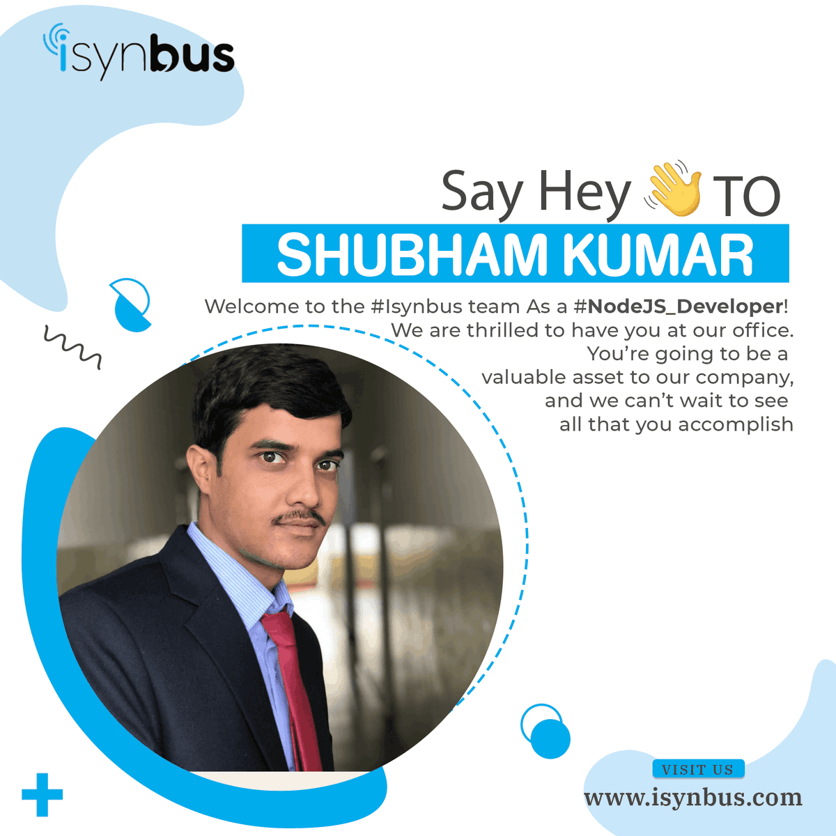 isynbus's tweet image. Say Hi to #Shubham_Kumar
Welcome to the Isynbus  team as a #nodejs_Developer! We are thrilled to have you at our office. You’re going to be a valuable asset to our company, and we can’t wait to see all that you accomplish.
#Isynbus #newjoining #congratulations