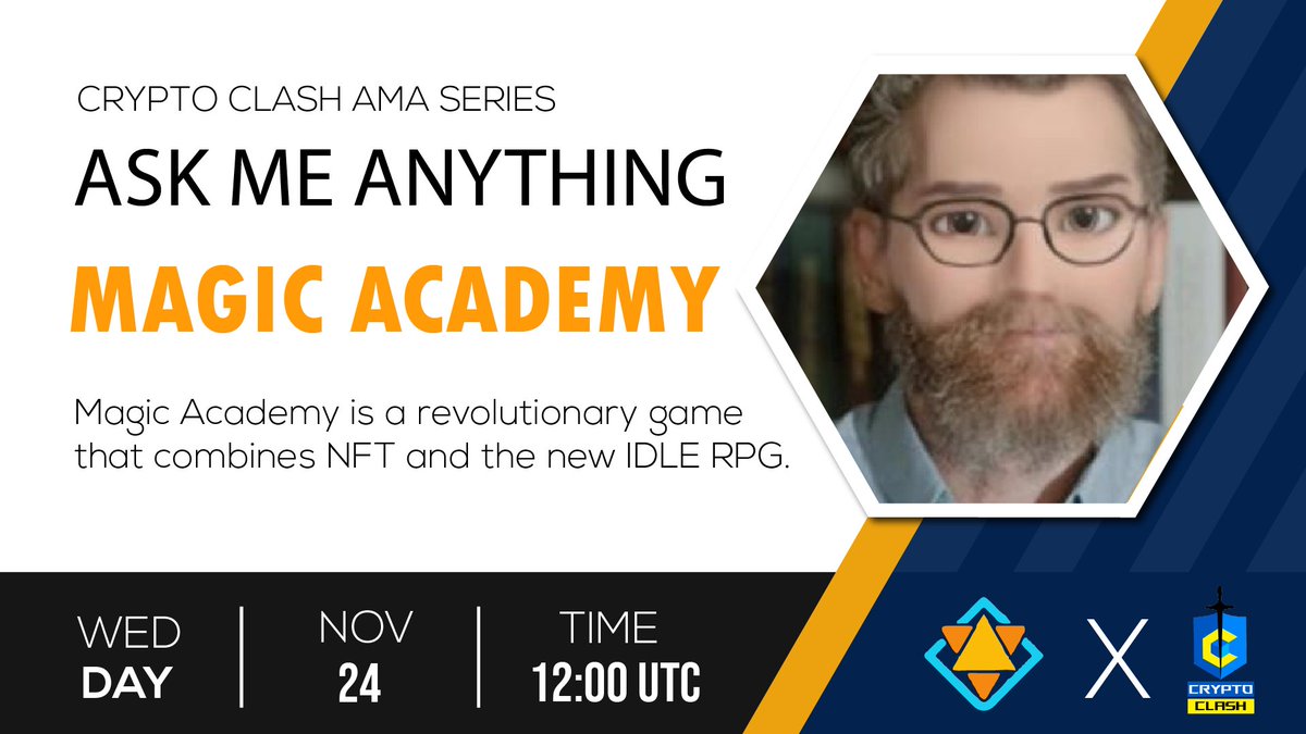 CryptoClash1's tweet photo. ⚔️AMA Series With Magic Academy 

🎁Prize: $100 BUSD 
📆Date: November 24th 2021 12 PM UTC
🏨 Venue: https://t.co/Z2R9L0X1rF

〽️ Rules:

1️⃣. Follow 
@CryptoClash1
  &amp;
@MagicAcademyNFT

2️⃣. Like Retweet &amp; Comment Your Questions (5 Questions Max) Tag 3 friends. https://t.co/EODrh3lblE