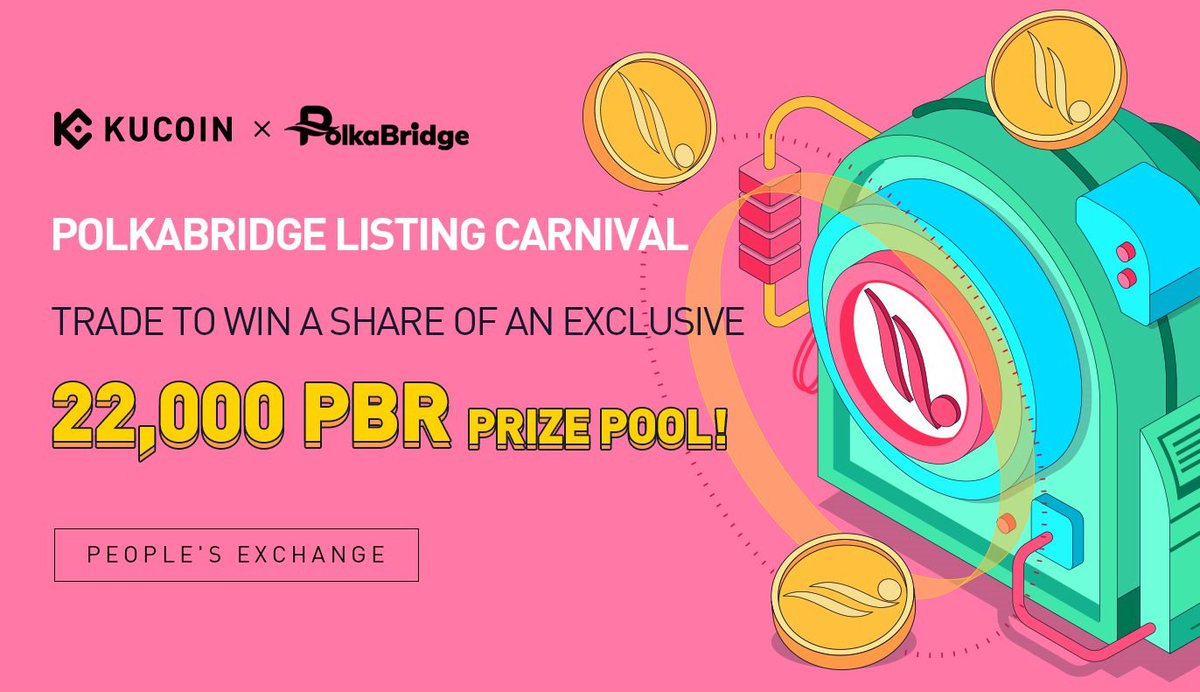 PolkaBridge <a href="/realpolkabridge/">PolkaBridge</a> Listing Carnival: Trade To Win a Share of an Exclusive 22,000 $PBR Prize Pool!

➡️ kucoin.com/news/en-polkab…