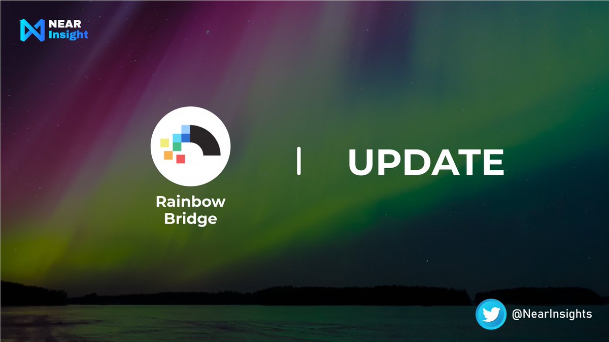 🚩 Rainbow Bridge integrates its product with the functions of version 1.0 and upgrade to version 2.0.
Noticeably, its domain is changed to rainbowbridge.app.
⚡️ Rainbow Bridge will extend to other chains. The first one will be BSC.

<a href="/auroraisnear/">Aurora</a> #NEAR #NearInsights