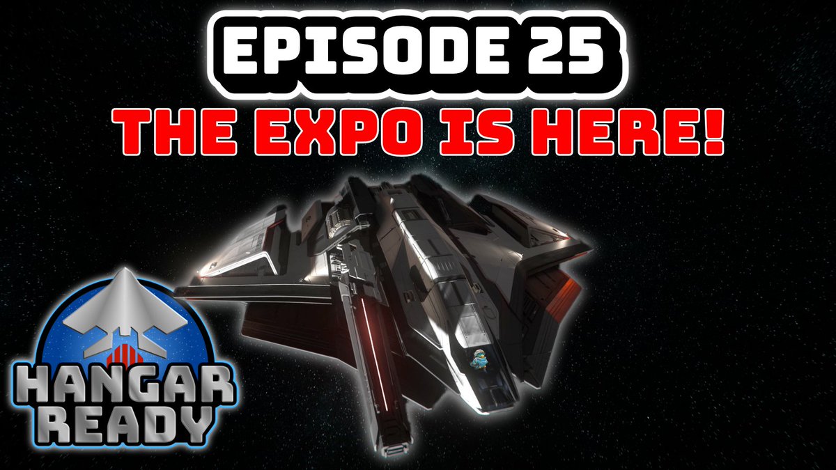Watch HangarReady Episode 25 - The Expo is Here!! - Star Citizen!
youtu.be/psogFK3_gaw