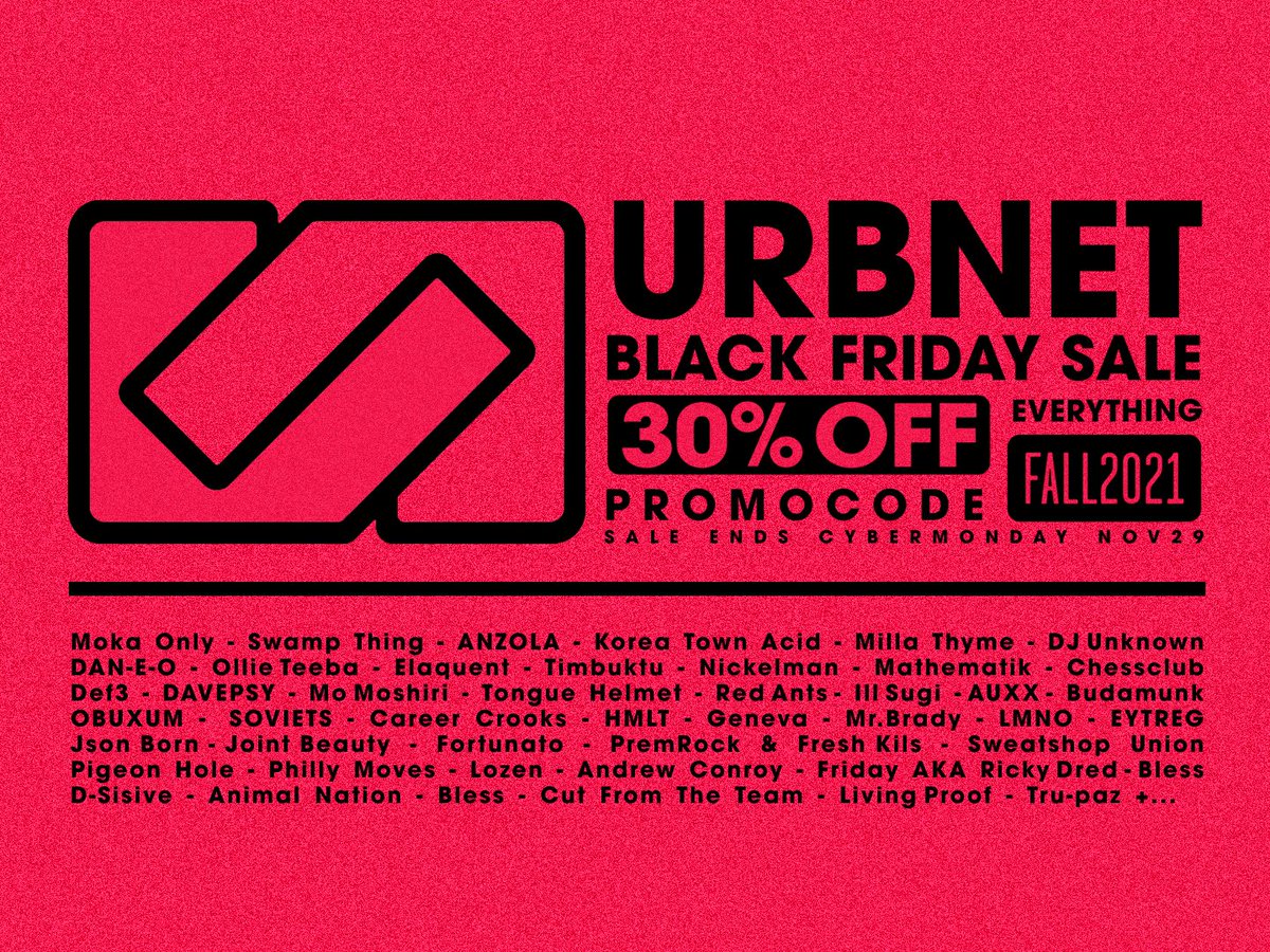 URBNET's tweet photo. #URBNET #BlackFridaySale
30% off w/ code FALL2021
https://t.co/9H97Ogef5w

@Def3 @MOKA_ONLY @koreatownacid @anzolaloops @SwampThingRaps @molanamosley @psy_Odd_still @OBUXUM @Daneo10 @Elaquent @HMLTlive @mrbrady1 @milla_thyme @born_json @deejayunknown @budamonkfonk @ZillaRocca https://t.co/1nIs3a8BZ6