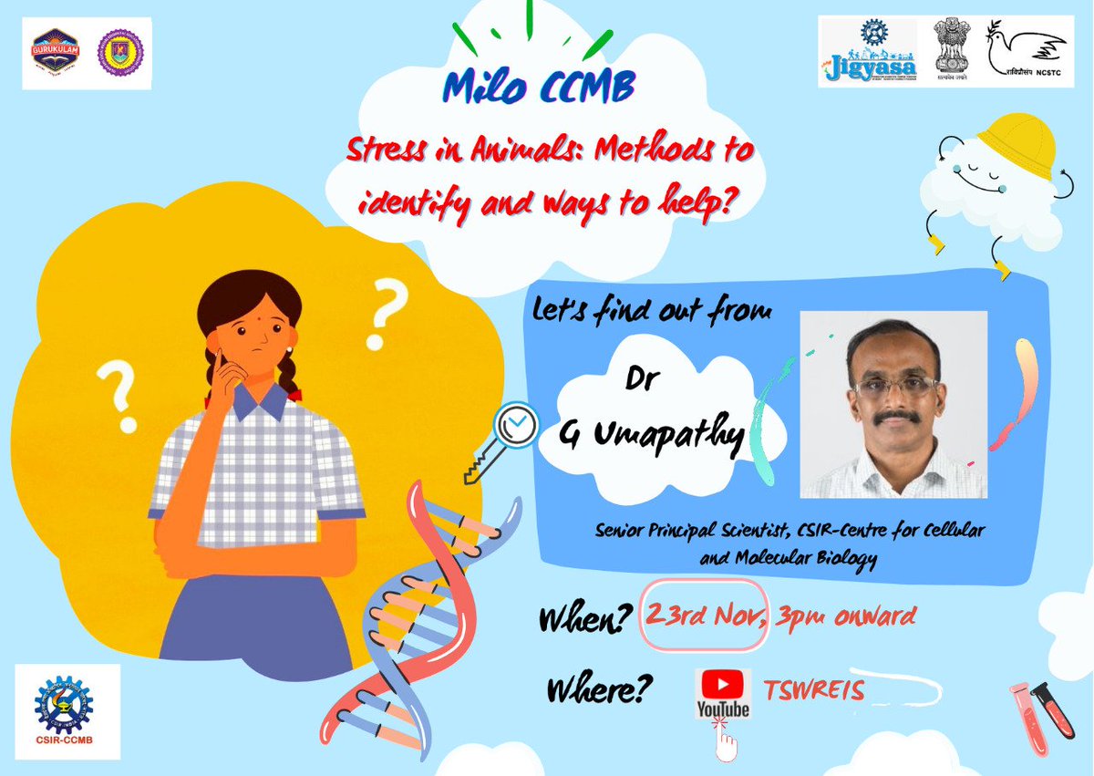 ccmb_csir's tweet photo. Time for our next #MiloCCMB #Scientist interaction session. We will have G Umapathy discussing how to identify stress in animals. Yes, yes...animals also undergo stress.
Join us on Nov 23, 3pm onward on TSWREIS YouTube channel. https://t.co/roBx5twP4I