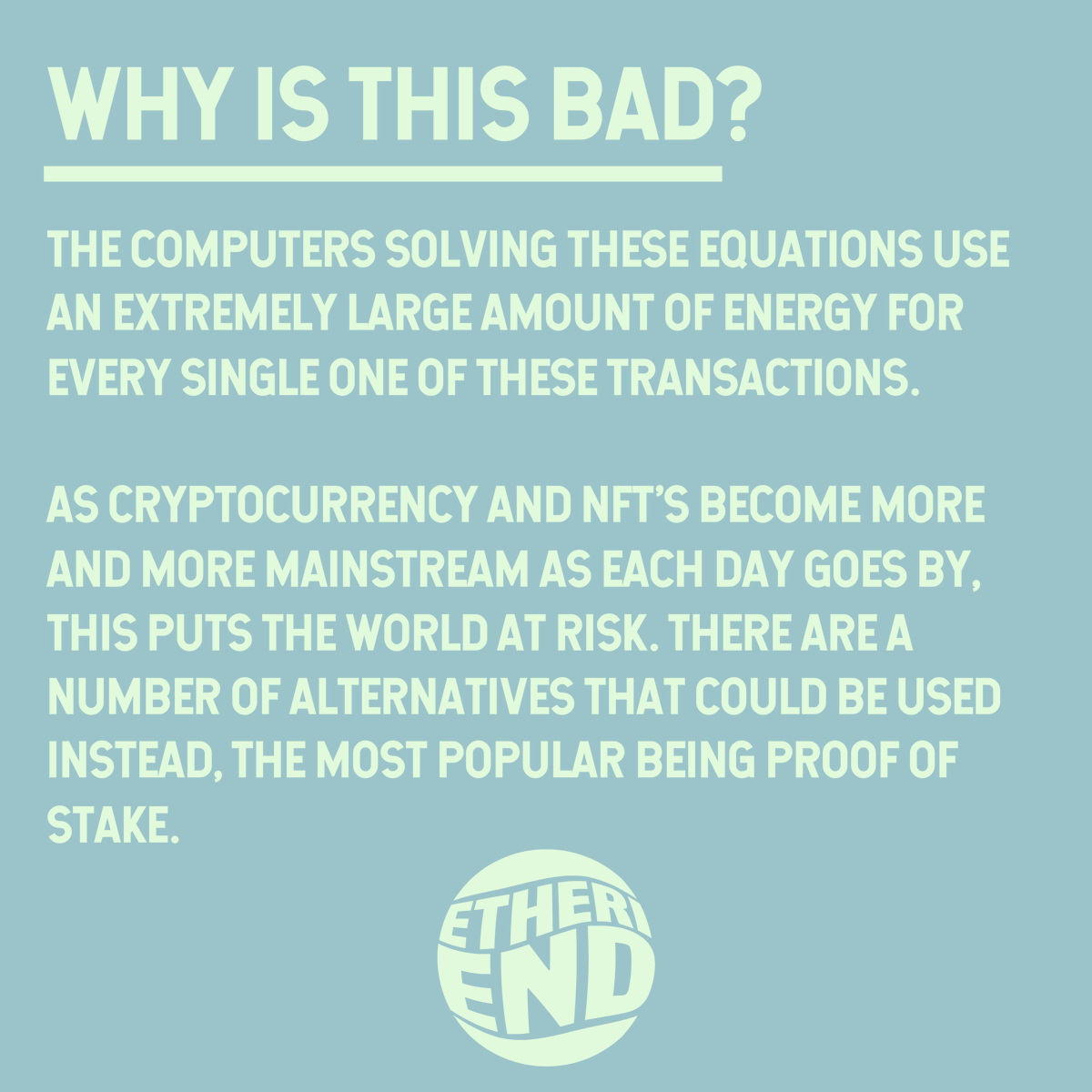 etheriend's tweet image. Confused on exactly how Ethereum is bad and what the alternatives are? Check this post out to get a better idea. #antinft #saynotonfts #banallnfts #etheriend #ArtistOnTwitter #art #activism #proofofwork #proofofstake