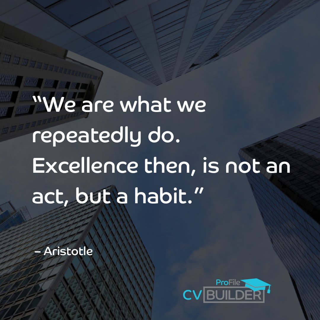 cv_profile's tweet photo. “We are what we repeatedly do. 
Excellence then, is not an act, but a habit.” - Aristotle.

#findajob #jobssaveslives #skills #booktraining #training #trainingcourse #unemployment #cv #freecv #certificate #professionalcv #sakhaisizwe #upskill #employment #opentowork #learning https://t.co/lQjO6hGxfz