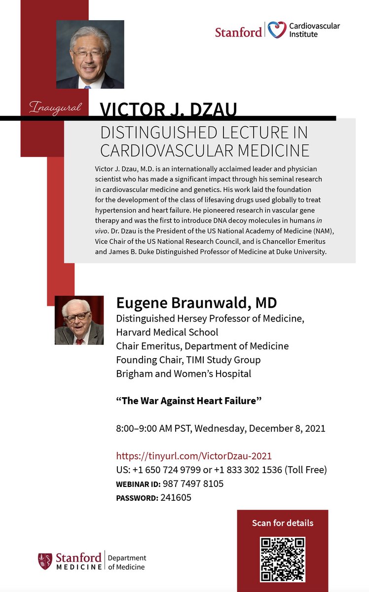Please join us for the inaugural "Victor Dzau Distinguished Lecture in Cardiovascular Medicine" by Dr. Eugene Braunwald <a href="/BrighamWomens/">Brigham and Women's Hospital</a> on Wed 12/8 at 8am PST. 
med.stanford.edu/cvi/events/vic…
<a href="/StanfordCVI/">Stanford CVI</a> <a href="/StanfordMed/">Stanford Medicine</a> <a href="/Stanford_ChEMH/">Sarafan ChEM-H</a> <a href="/DLBHATTMD/">Dr. Deepak L. Bhatt</a> <a href="/HeartBobH/">Robert Harrington</a> <a href="/CMichaelGibson/">C. Michael Gibson MD</a> <a href="/theNAMedicine/">National Academy of Medicine</a>