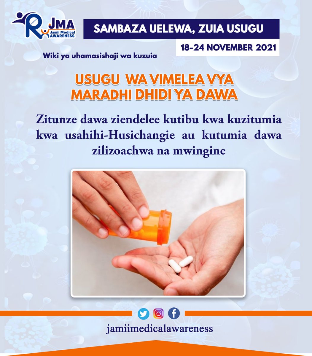 JamiiMedical's tweet photo. Tumia dawa zako kwa usahihi.

Sambaza uelewa Zuia Usugu wa vimelea vya magonjwa dhidi ya dawa.
#AntimicrobialAwarenessWeek #AntimicrobialResistance #WAAW2021 https://t.co/0R8bDTD0jU