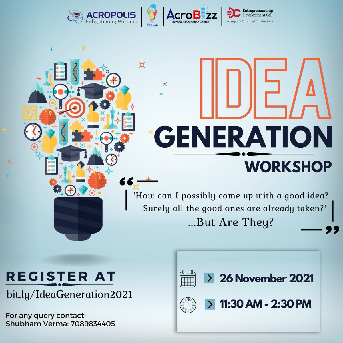 edc_acropolis's tweet photo. #Acrobizz, Entrepreneurship Development Cell, @AcropolisIndia presents an "Idea Generation Workshop" for AIMSR and AIPER students, a #workshop for you to learn the best ideation techniques and strategies.
Last date to register: 24 November 2021
Register: https://t.co/89GxCjvFnX https://t.co/gTNdoL2f85
