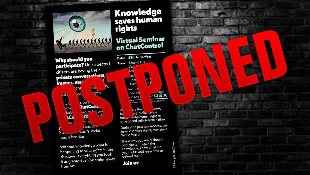 ogyn_0's tweet photo. #ChatControl Virtual Seminar Postponed until the Monday November 29th!
#PrivacyIsNotACrime #StopChatControl https://t.co/xmyQs35Myu