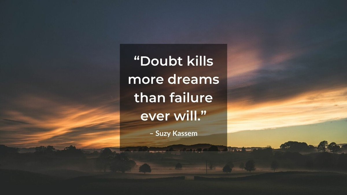 DataRapt's tweet photo. “Doubt kills more dreams than failure ever will.” – Suzy Kassem

#MotivationalMonday #Mondaymotivation #Success https://t.co/gqkuwnWC1u