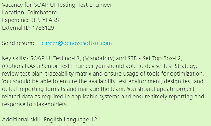 denovosoftsol's tweet photo. #denovojobs #denovo
Vacancy for-SOAP UI Testing-Test Engineer
Location-Coimbatore
Experience-3-5 YEARS
External ID-1786129

Send resume – career@denovosoftsol.com

#SOAPUITestingAutomationEngineer #automationengineer #XML #Groovyscripting #IBMcrystal #UItesting https://t.co/EwM3zVZ7KU