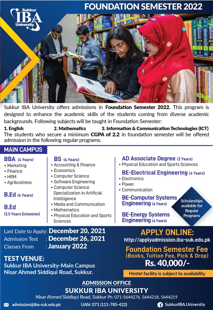 Sukkur_IBA's tweet photo. Sukkur IBA University offers admissions in Foundation Semester 2022. 
 
Last Date to Apply:                  DEC 20, 2021
Admission Test:                       DEC 26, 2021
Commencement of Classes:  January 2022

Apply Online: https://t.co/pS9EhnG9g0 https://t.co/xPQQUqAGjq
