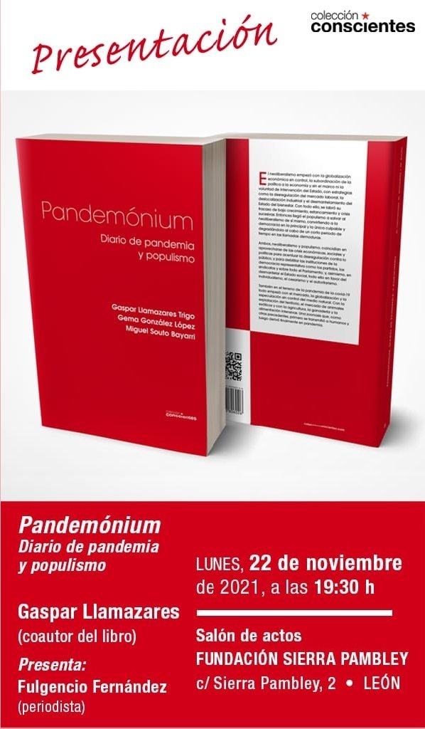 actua_leon's tweet photo. Gaspar Llamares presenta en León, hoy lunes 22 su libro ‘Pandemonium: diario de pandemia y populismo’.
El excoordinador general de IU conversará con el periodista Fulgencio Fernández sobre una obra escrita con otros dos autores #leonesp @GLlamazares https://t.co/RecBcT0auq https://t.co/YKqMpcIHxO
