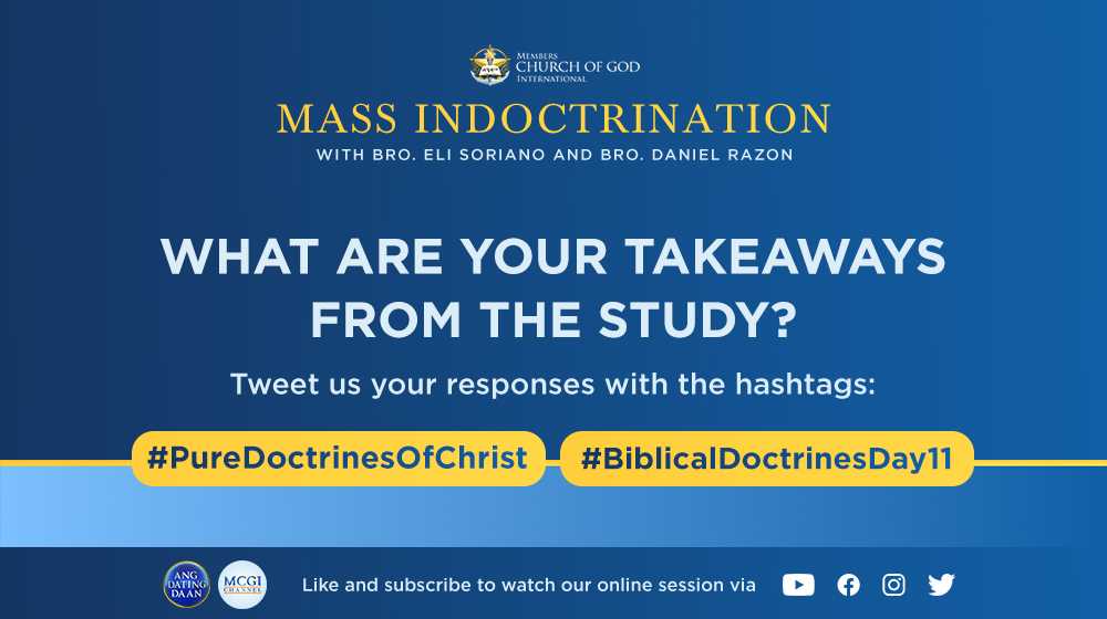 AngDatingDaanTV's tweet image. How are you enjoying the topic so far?

Share with us your takeaways by tweeting with our hashtags:

#PureDoctrinesOfChrist
#BiblicalDoctrinesDay11