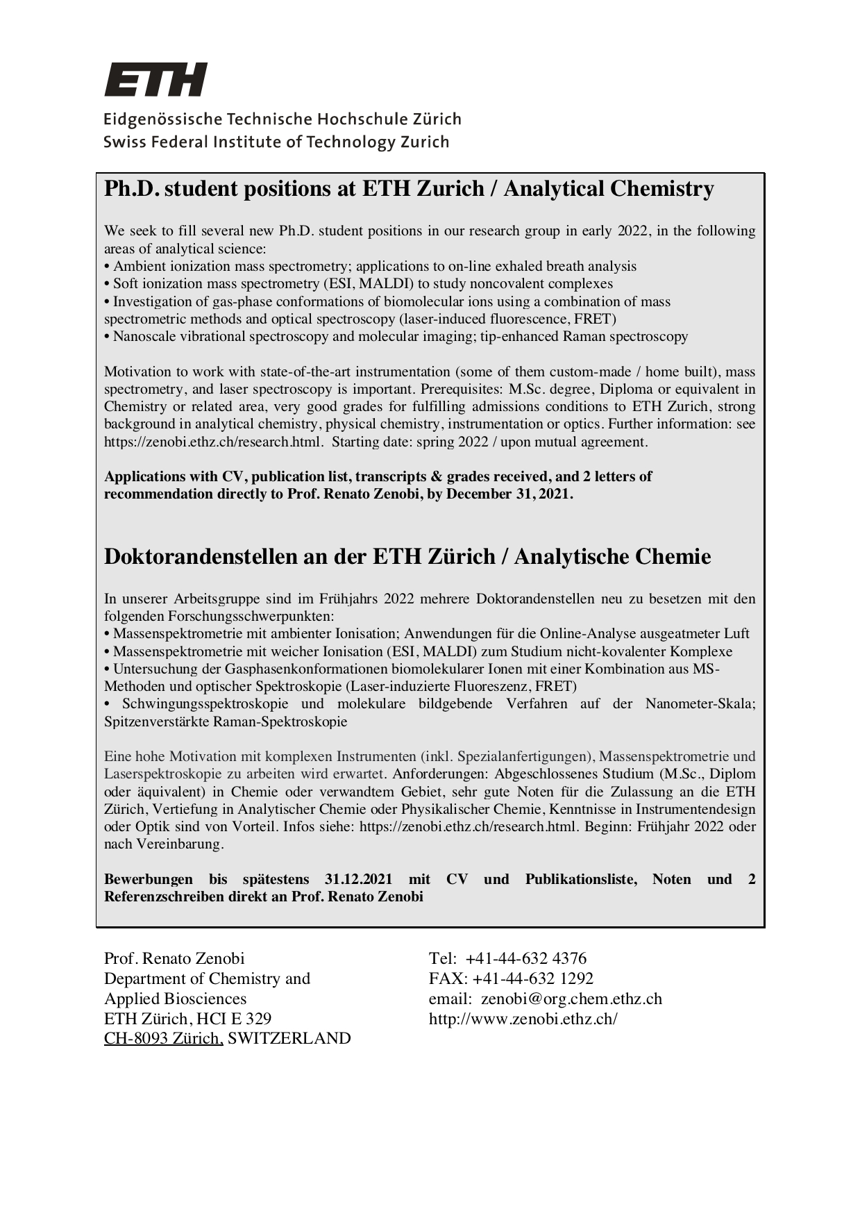 Zenobi Lab on Twitter: "Our lab expects to fill a few Ph.D. student  positions in early 2022 ! Apply now until 31.12.2021.  https://t.co/LYJxrfaUTj" / Twitter