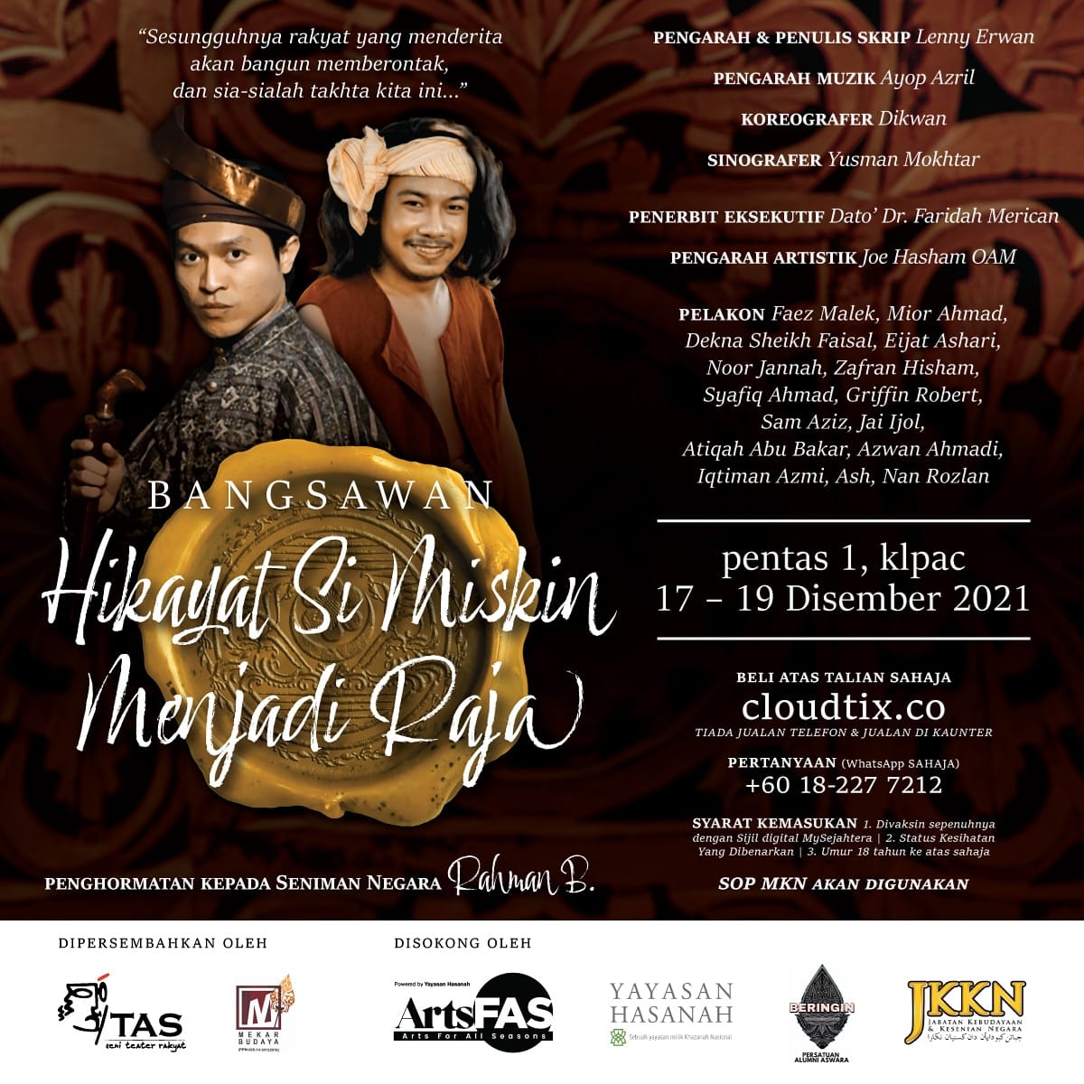 FM (@faezmalek_) on Twitter photo Bangsawan Hikayat Si Miskin Menjadi Raja
17-19 Disember 2021
<a href="/YayasanHasanah/">Yayasan Hasanah</a>
#ArtsFAS #ArtsForAllSeasons #ArtCares #artMatters Bangsawan Hikayat Si Miskin Menjadi Raja
17-19 Disember 2021
<a href="/YayasanHasanah/">Yayasan Hasanah</a>
#ArtsFAS #ArtsForAllSeasons #ArtCares #artMatters