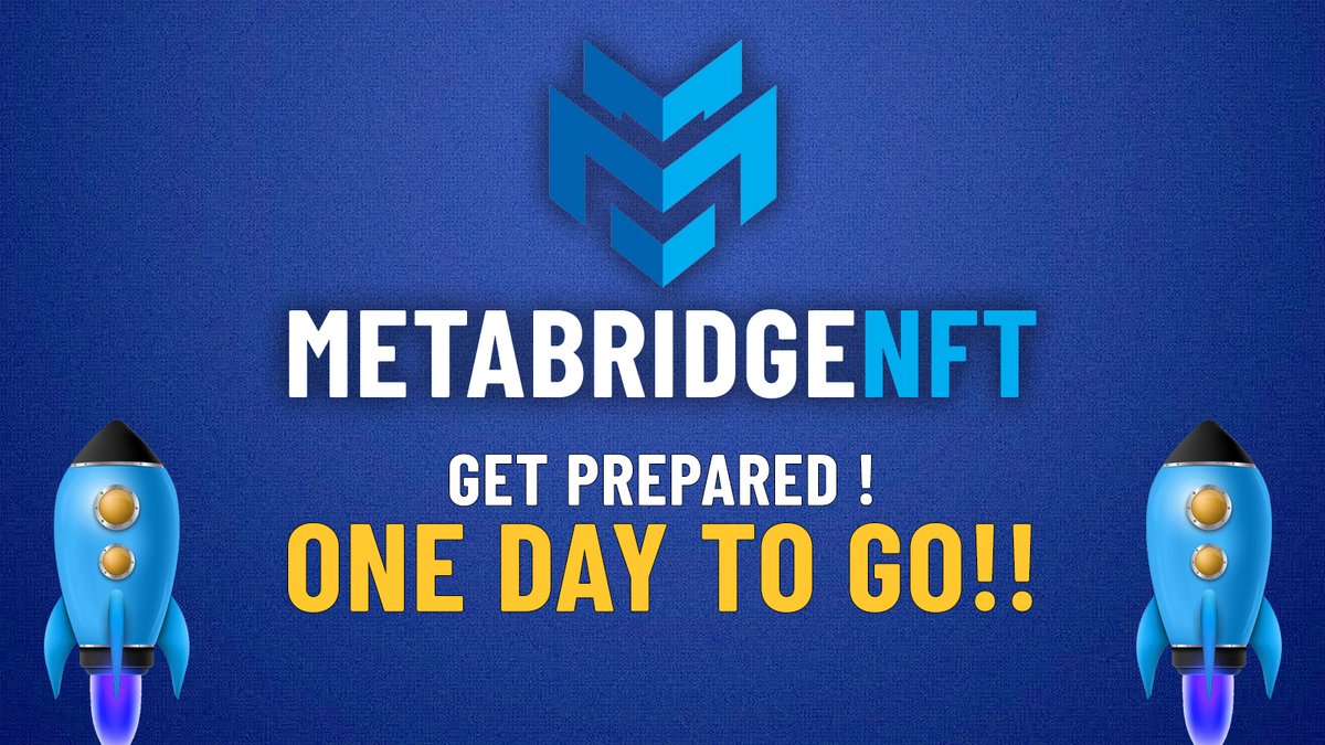 HURRY, IT'S ONE DAY TO GO! 🚀

💰 Grab your $MTBR before it's too late!
metabridgenft.com/#presale

💰 Share your refferal link and get reward

Let's go on Mars TOGETHER! 🚀
#MetabridgeNFT #NFTs #Launchpad #Presale #PancakeSwap