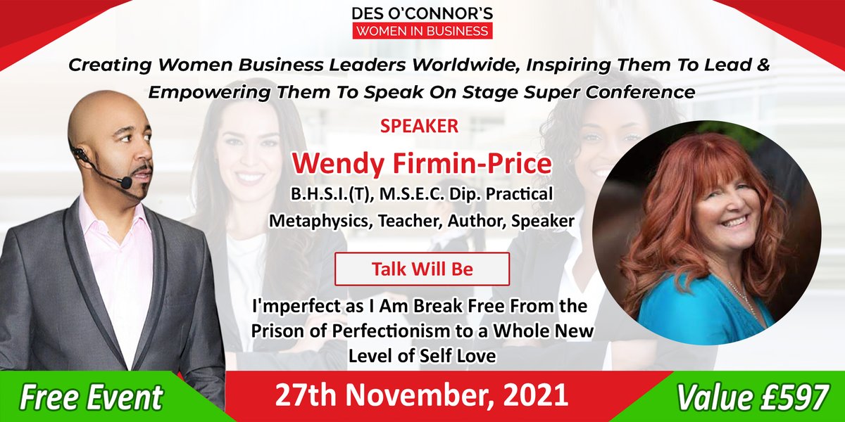 Des_OConnors's tweet photo. Wendy Firmin-Price Who is B.H.S.I.(T), M.S.E.C. Dip. Practical Metaphysics, Teacher, Author, Speaker, will be presenting "I'mperfect as I Am Break Free From the Prison of Perfectionism to a Whole New Level of Self Love"

– BOOK FREE TICKETS FROM https://t.co/oAOtEQYh7a https://t.co/8xKEq5rgv5