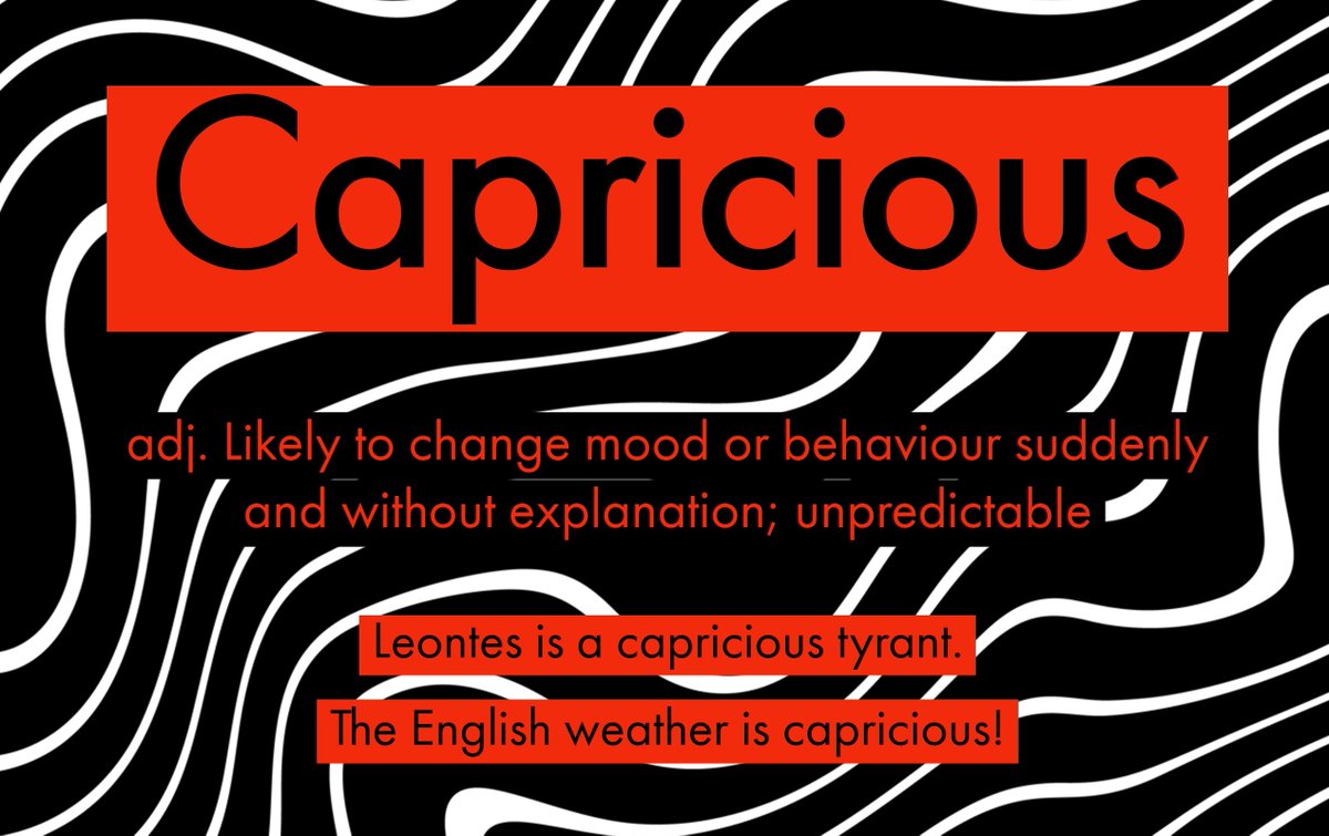 LeysEnglish's tweet photo. #wordoftheweek The adjective 'capricious' @LeysCambridge https://t.co/8UVKUnzbqh