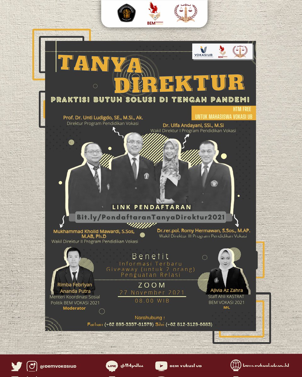 [KEMENTRIAN KASTRAT BEM VOKASI UB 2021 PROUDLY PRESENT]

📣 TANYA DIREKTUR 📣

Halo Vokasioners 🙌
Turut berbahagia akhirnya event yang kita tunggu telah tiba. Tahun ini event "Tanya direktur" akan dilaksanakan dengan mengangkat tema "Praktisi Butuh Solusi Di Tengah Pandemi".