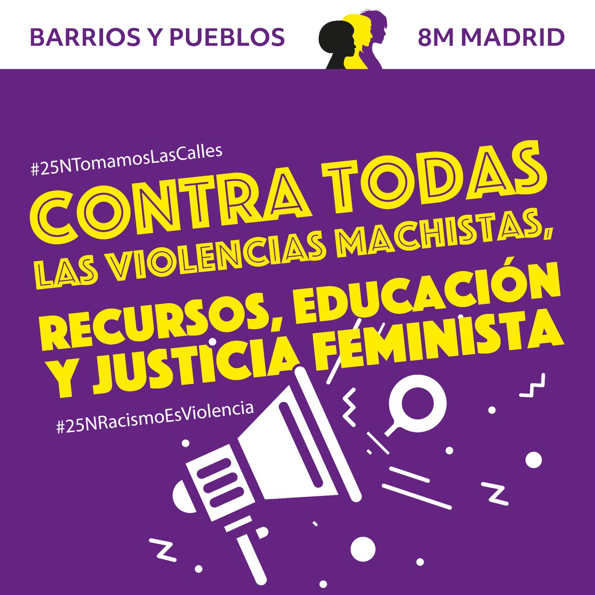#25NTomamosLasCalles Contra todas las #ViolenciasMachistas Recursos, Educación y Justicia Feminista 💜 #25NRacismoEsViolencia 
¡¡Ni una menos. Vivas, libres y combativas nos queremos!! 🔥✊🏽💜