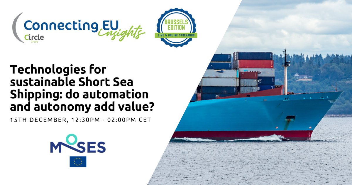 ⚡️Almost 3⃣ weeks left⚡️
<a href="/mosesproject20/">MOSES</a> session on 'Technologies for sustainable #ShortSeaShipping: Do automation and autonomy add value?' within <a href="/ConnectingEU/">Connecting EU</a> is coming❕
🔹15th December🗓️
🔹12:30pm - 14:00 pm CET 🕙
Save your spot💺&amp; Register👉lnkd.in/dW45_HTe
#H2020🇪🇺