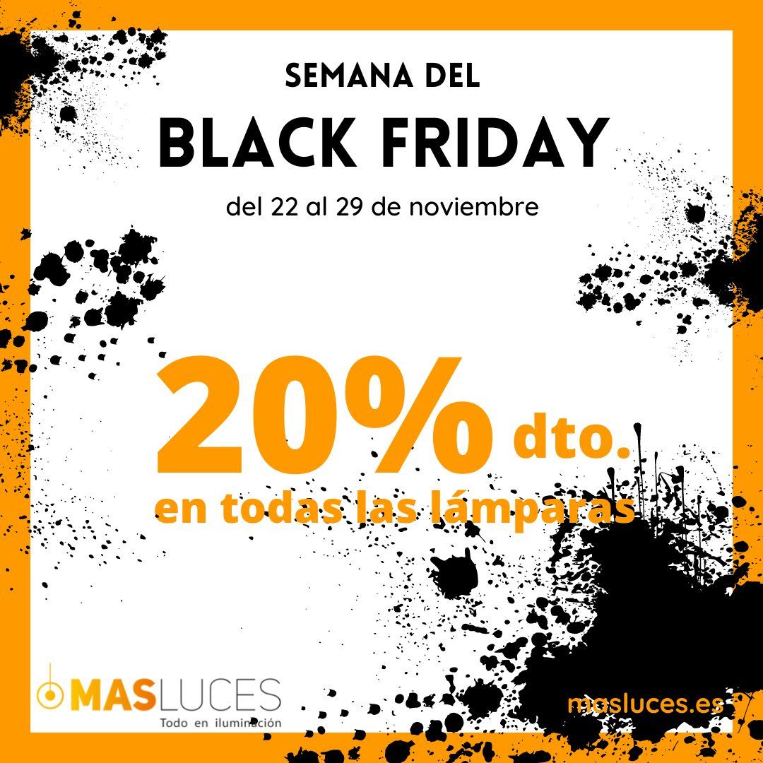 ¡EMPEZAMOS LA SEMANA DEL BLACK FRIDAY!
Des de hoy hasta el 29 de noviembre
20% de dto en toda la web en lámparas y accesorios.
¡Super ofertas cada día!

masluces.es/lamparas-ilumi…

#lamparas #decoracion #hogar #iluminacion #blackfriday #rebajas #superofertas #ofertasexclusivas